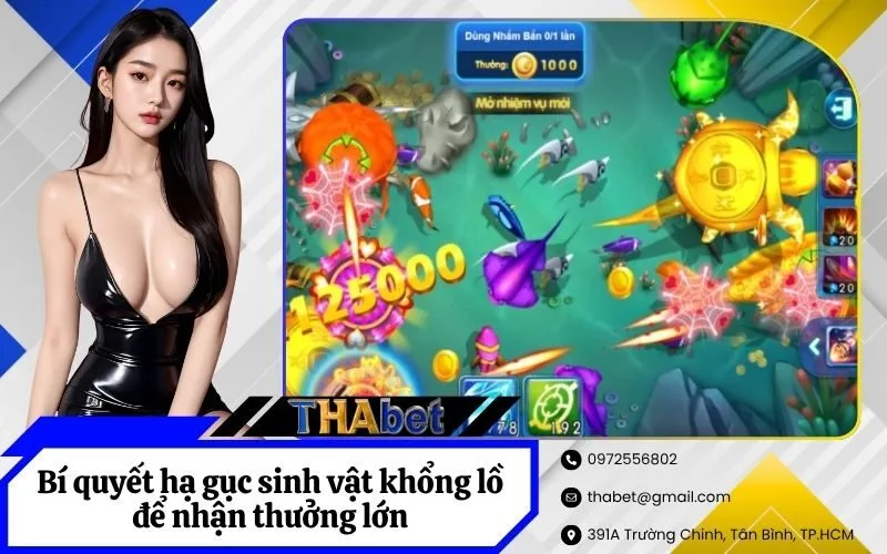 Bí quyết hạ gục sinh vật khổng lồ để nhận thưởng lớn