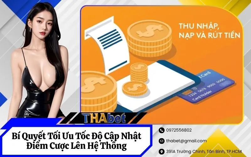 Bí Quyết Tối Ưu Tốc Độ Cập Nhật Điểm Cược Lên Hệ Thống