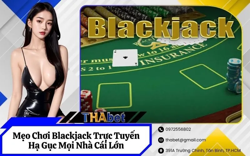 Blackjack Trực Tuyến