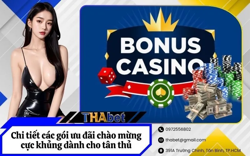 Chi tiết các gói ưu đãi chào mừng cực khủng dành cho tân thủ