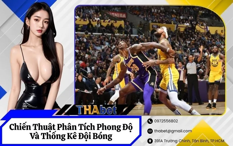 Chiến Thuật Phân Tích Phong Độ Và Thống Kê Đội Bóng