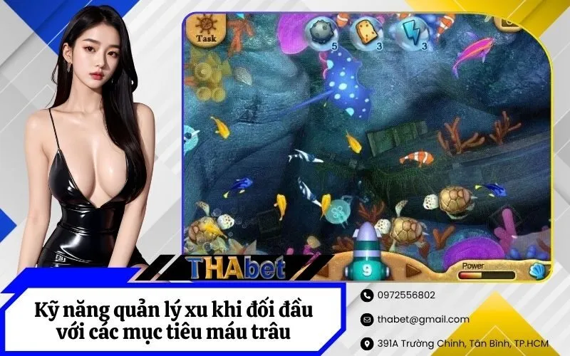 Kỹ năng quản lý xu khi đối đầu với các mục tiêu máu trâu