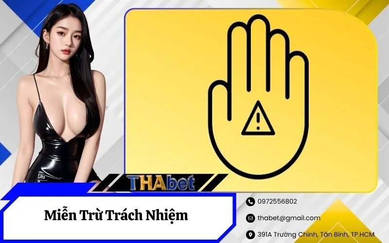 Miễn Trừ Trách Nhiệm