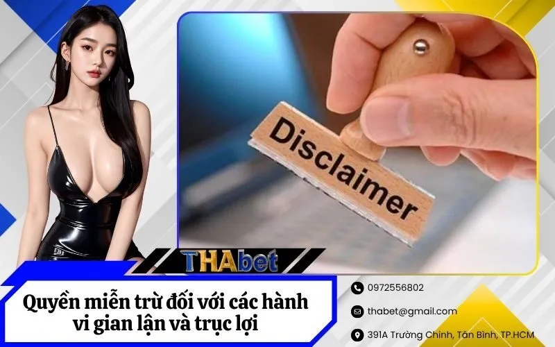 Quyền miễn trừ đối với các hành vi gian lận và trục lợi