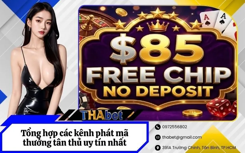 Tổng hợp các kênh phát mã thưởng tân thủ uy tín nhất