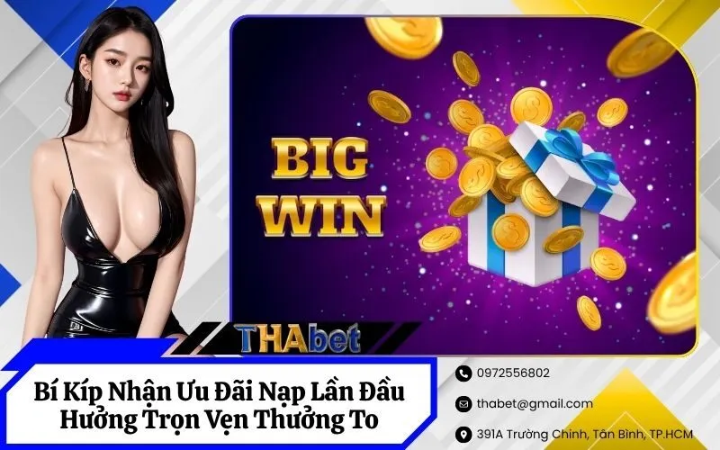 Ưu Đãi Nạp Lần Đầu